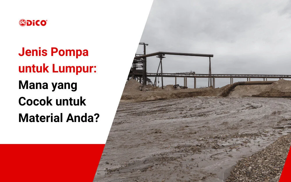 jenis pompa untuk lumpur dico