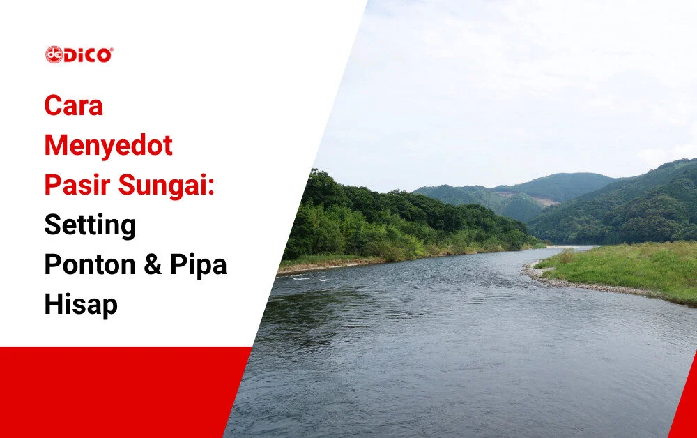 cara menyedot pasir sungai - dico