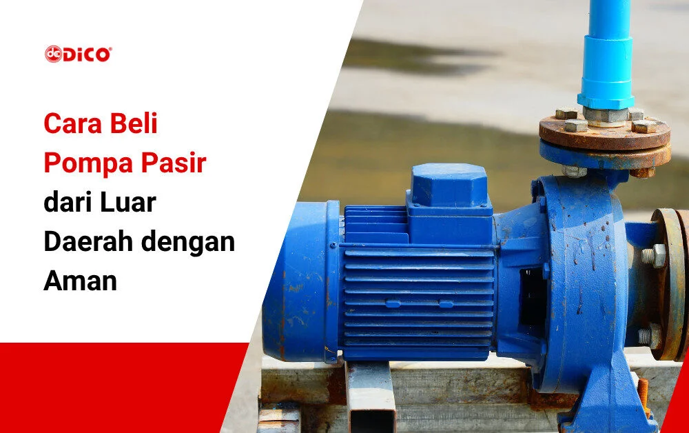 cara beli pompa pasir - dico